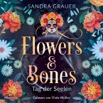 Tag der Seelen / Flowers & Bones Bd.1 (MP3-Download)