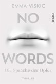 No Words - Die Sprache der Opfer / Caleb Zelic Bd.2 (Mängelexemplar)