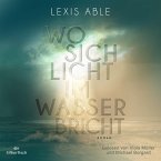 Wo sich Licht im Wasser bricht / Westcoast Skies Bd.1 (MP3-Download)