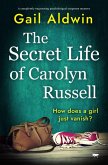 The Secret Life of Carolyn Russell (eBook, ePUB) The Secret Life of Carolyn Russell (eBook, ePUB)