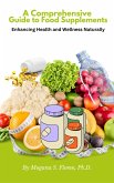 A Comprehensive Guide to Food Supplements (eBook, ePUB)