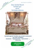 Das Schlaf Buch - Schlaf gut ohne Schlafprobleme (eBook, ePUB)