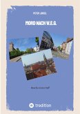 Mord nach W.E.G. (eBook, ePUB)