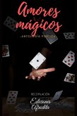 Amores Mágicos (eBook, ePUB)