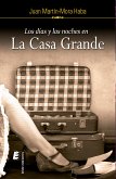 Los días y la noche en la casa grande (eBook, ePUB)