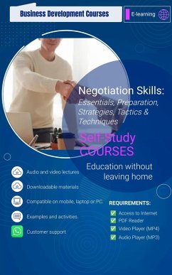 Negotiation Skills: Essentials, Preparation, Strategies, Tactics & Techniques - Self-Study Course Series (Volume 2, #2) (eBook, ePUB) - Cunningham, J.