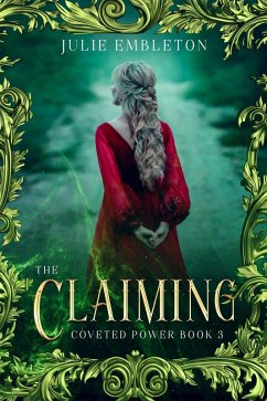Cover The Claiming (Coveted Power, #3) (eBook, ePUB)