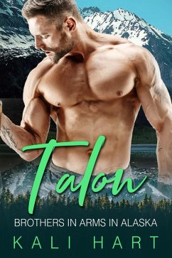 Talon (Brothers in Arms in Alaska, #4) (eBook, ePUB) - Hart, Kali