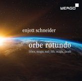Orbe Rotundo-Lieder Von Leben,Magie Und Tod