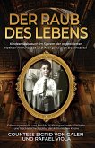 Der Raub Des Lebens (eBook, ePUB) Der Raub Des Lebens (eBook, ePUB)