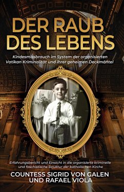 Der Raub Des Lebens (eBook, ePUB) - Galen, Countess Sigrid von; Viola, Rafael