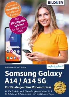 Samsung Galaxy A14 / A14 5G (eBook, PDF) - Schmid, Anja; Lehner, Andreas