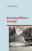 Knowing What's Enough (eBook, ePUB)
