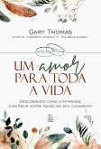 Um amor para toda a vida (eBook, ePUB)