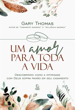 Um amor para toda a vida (eBook, ePUB) - Thomas, Gary