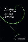 Living in His Garden (eBook, ePUB)