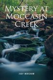 Mystery at Moccasin Creek (eBook, ePUB)