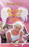 Angels Don't Cry (eBook, ePUB)