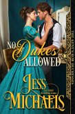 No Dukes Allowed (The Kent's Row Duchesses, #1) (eBook, ePUB)