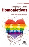 Adoção por casais homoafetivos (eBook, ePUB)