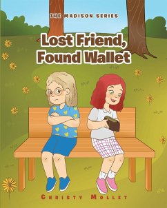 Lost Friend, Found Wallet (eBook, ePUB) - Mollet, Christy