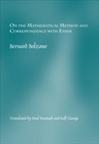 On the Mathematical Method and Correspondence with Exner - BOLZANO, Bernard