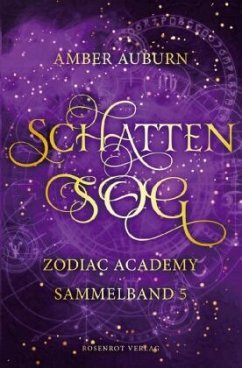 Schattensog - Zodiac Academy Sammelband 5 - Auburn, Amber