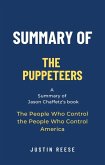 Summary of The Puppeteers by Jason Chaffetz:The People Who Control the People Who Control America (eBook, ePUB)
