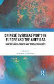 Chinese Overseas Ports in Europe and the Americas (eBook, ePUB)
