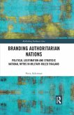 Branding Authoritarian Nations (eBook, ePUB)