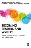 Becoming Readers and Writers (eBook, PDF)