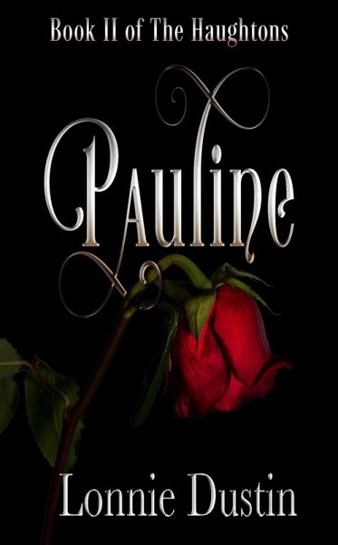 Pauline: Book II of The Haughtons (eBook, ePUB)