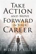 Take Action and Move Forward in Your... - Bild 1