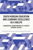 South Korean Education and Learning Excellence as a Hallyu (eBook, ePUB)
