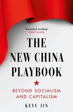 The New China Playbook (eBook, ePUB) - Jin, Keyu