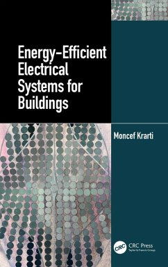 Energy-Efficient Electrical Systems for Buildings (eBook, ePUB) - Krarti, Moncef