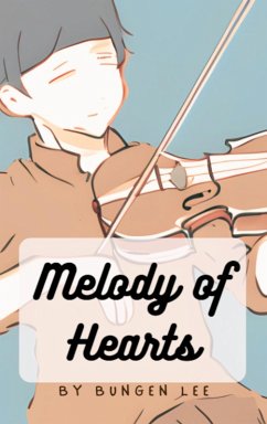 Melody of Hearts (eBook, ePUB) - Lee, Bungen
