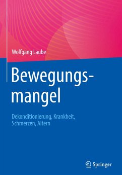 Bewegungsmangel - Laube, Wolfgang
