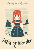Tales Of Wonder: Norwegian - English (eBook, ePUB) Tales Of Wonder: Norwegian - English (eBook, ePUB)