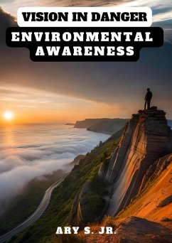 Cover Vision in Danger: Environmental Awareness (eBook, ePUB)