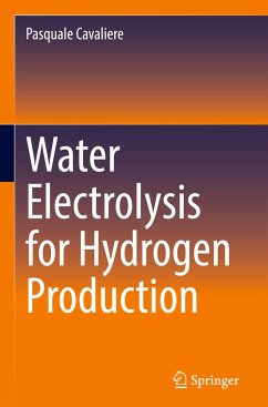 Water Electrolysis for Hydrogen Production - Cavaliere, Pasquale