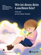 Wo ist denn dein Leuchten hin? - Bild 1