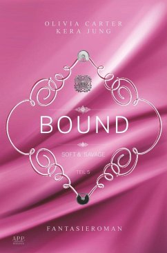 Bound: Soft & Savage - Jung, Kera
