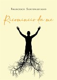 Ricomincio da me (eBook, ePUB)