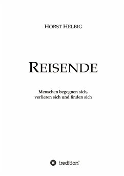 Reisende - Helbig, Horst