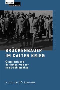 Cover Brückenbauer im Kalten Krieg - Österreich und der lange Weg zur KSZE-Schlussakte