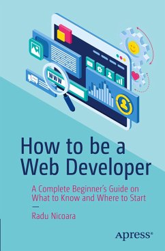 How to be a Web Developer - Nicoara, Radu