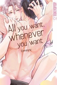 All you want, whenever you want - Omayu