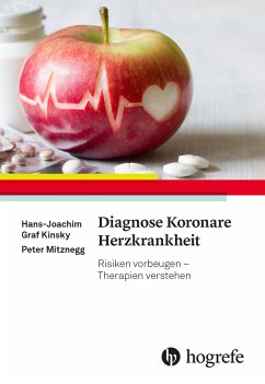 Diagnose Koronare Herzkrankheit - Kinsky, Hans-Jochim;Mitznegg, Peter