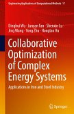 Collaborative Optimization of Complex Energy Systems